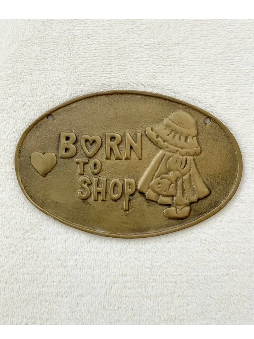 Vintage 1986 Holly Hobbie Born To Shop Brass Wall Plaque Upper Deck Taiwan